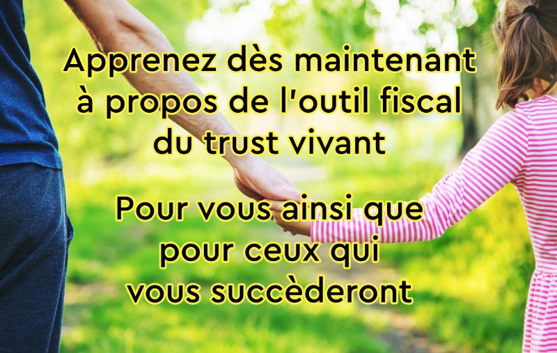 le-trust-vivant.jpg