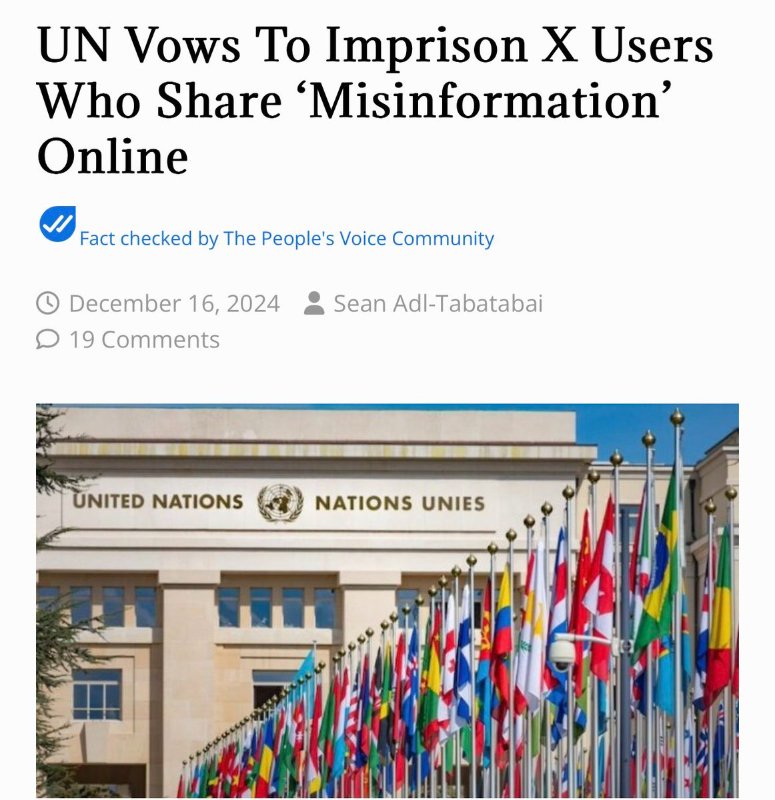 The United Nations has ordered world leaders to begin arresting citizens who share content on social media sites that challenges the official narrative.<br /><br />World leaders all signed a new UN ‘Cascais Declaration’ which makes it a criminal offence to spread non-mainstream content online.<br /><br />Source: https://x.com/toobaffled/status/1868833600663437608<br /><br />https://thepeoplesvoice.tv/un-vows-to-imprison-x-users-who-share-misinformation-online/