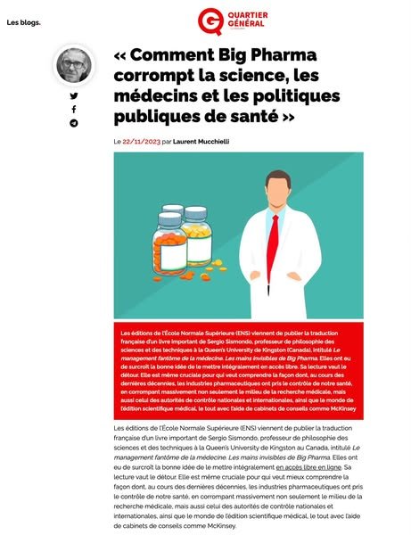 Source: https://qg.media/blog/laurent-mucchielli/comment-big-pharma-corrompt-la-science-les-medecins-et-les-politiques-publiques-de-sante/