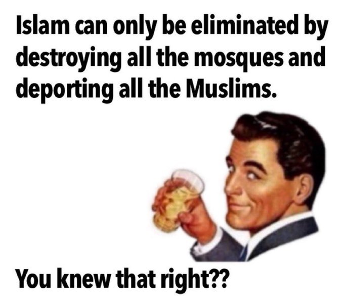 l-islam-ne-peut-etre-eradique-qu-en-eliminant-toutes-les-mosquees-et-en-deportant-tous-les-musulmans.jpg