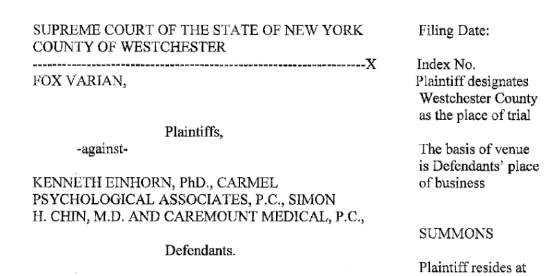 La source officielle de ce document de mise en état (summons) est le Westchester County Supreme Court (Cour suprême du comté de Westchester, État de New York), affaire Fox Varian c. Kenneth Einhorn, PhD et al., numéro d'index 61150/2023.<br /><br />https://trellis.law/case/36119/61150-2023/varian-fox-v-einhorn-phd-kenneth-et-al<br /><br />https://unicourt.com/case/ny-sup1-casegc35d57e4a7de7-1787851?init_S=c_relc<br /><br />https://x.com/JulieRei/status/2008997963037815116<br /><br />https://tane.harre.nz/fox-varian-v-kenneth-einhorn-phd-et-al/<br /><br />Source: https://x.com/benryanwriter/status/2017394408878993460/photo/1