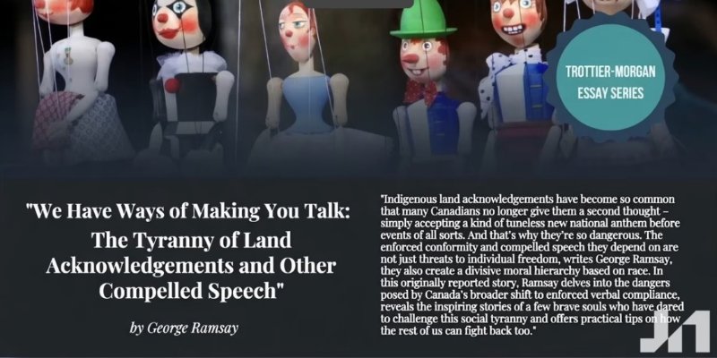 Source: https://c2cjournal.ca/2026/03/we-have-ways-of-making-you-talk-the-tyranny-of-land-acknowledgements-and-other-compelled-speech/