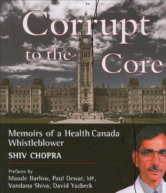 Livre "Corrupt To The Core: Memoirs of a Health Canada Whistleblower" de Shiv Chopra.<br /><br />Source: https://x.com/SherryRoy58/status/2046976115429052723<br /><br />Achat: https://amzn.to/4fE212q