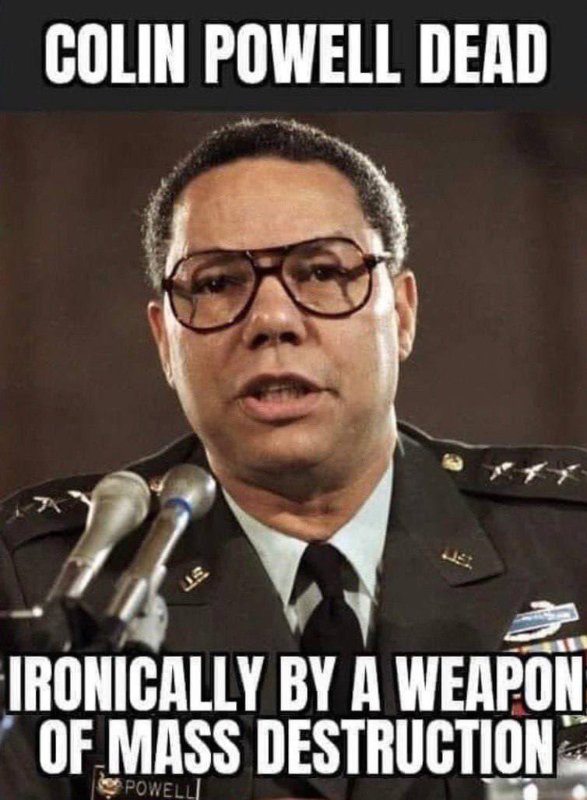 l-ironie-que-colin-powell-soit-mort-via-une-arme-de-destruction-massive.jpeg