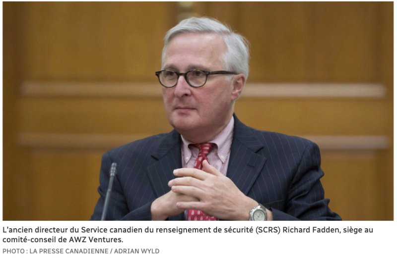 L’ancien directeur du Service canadien du renseignement de sécurité (SCRS) Richard Fadden, siège au comité-conseil de AWZ Ventures. PHOTO : LA PRESSE CANADIENNE / ADRIAN WYLD