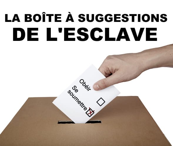 boite-a-suggestion-des-esclaves.jpg